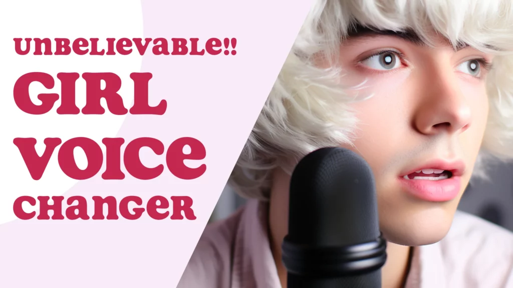 Girl Voice Changer